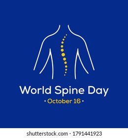 World Spine Day highlights the burden of spinal pain and disability around the world. Takes place on October 16 each year across the globe. vector illustration.