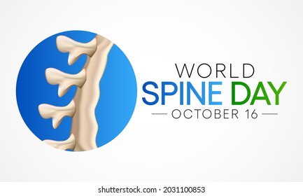 World Spine day is observed every year on September 16, is body's central support structure. It keeps us upright and connects the different parts of our skeleton to each other. Vector illustration