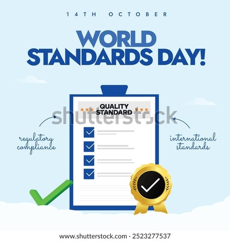 World Standards day. 14th October Standards day celebration banner with quality checklist. The day praises the experts who develop technical agreements  that are published as International Standards.