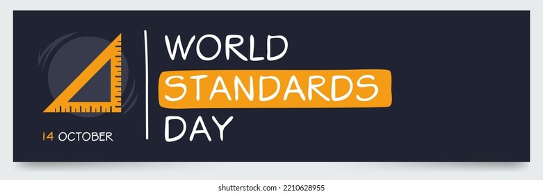 World Standards Day, held on 14 October.