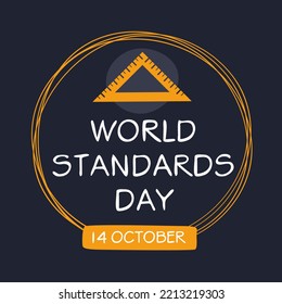 World Standards Day, held on 14 October.