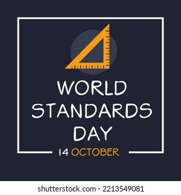 World Standards Day, held on 14 October.