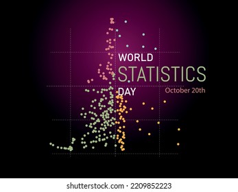 World Statistics Day
October 20th. Scatter diagram ,colored dots on dark background.