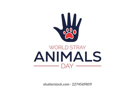 WORLD Stay Animal DAY.Template for background, banner, card, poster with text inscription vector illustration.