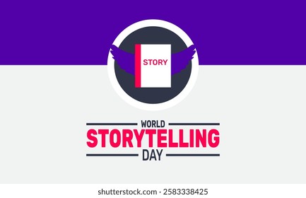 World Storytelling Day. This holiday-themed design is perfect for backgrounds, banners, greeting cards, posters with text inscription, and social media posts. use to any template Vector illustration.