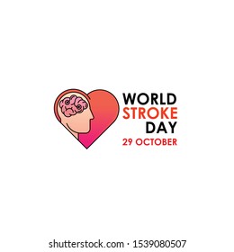 World Stroke Day - Vector logo poster illustration of World Stroke Day on October 29th. Health care awareness campaign. 