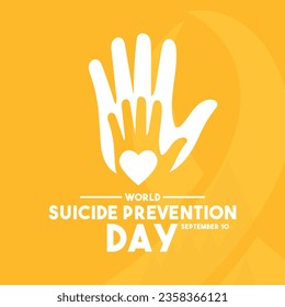 World Suicide Prevention Day. September 10. Eps 10.