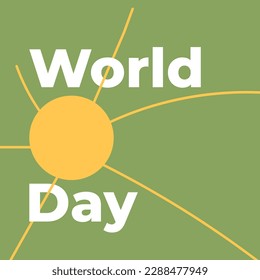 World Sun Day 3 may, simple image on green background sun with white inscription. Vector illustration