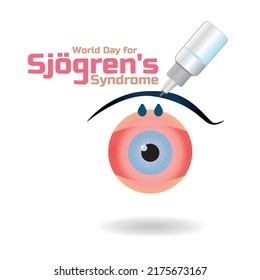 World Sjögren's Syndrome Day, Eyes With Artificial Tears Falling On Them To Moisturize On A White Background.