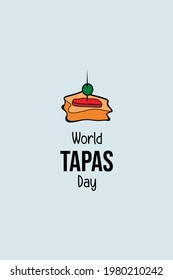 World Tapas Day, Holiday concept. Template for background, banner, card, poster, t-shirt with text inscription, vector eps 10