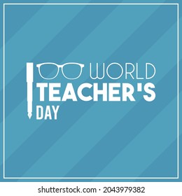 World Teacher's Day. 5 October. Glasses and pen icon. flat design vector illustration. Simple vector illustration. Isolated on white background.