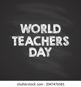 world teacher's day modern creative banner, sign, design concept, social media post with white text on a green abstract background 