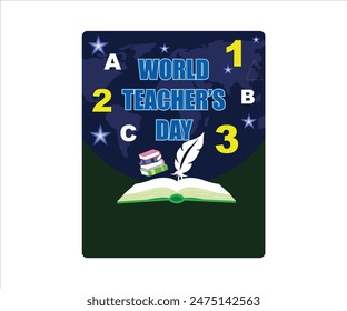 World Teacher's Day. October 5. with school equipment for poster, brochure, banner and greeting card. Flat vector modern illustration
