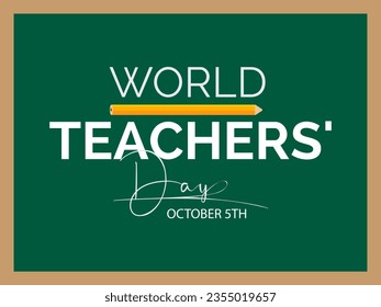 World Teachers' Day Recognizes the Dedication, Innovation, and Transformative Influence of Teachers Worldwide. Vector Illustration Template.