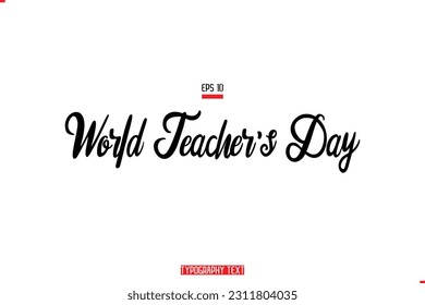 World Teacher's Day Text Typography Lettering Quote About Friendship