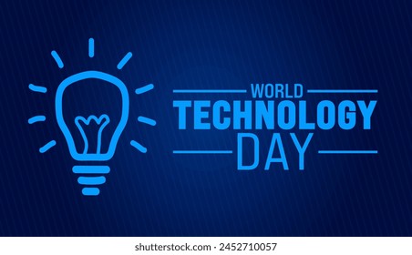 World Technology day background template. Holiday concept. use to background, banner, placard, card, and poster design template with text inscription and standard color. vector illustration.