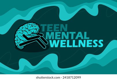 World Teen Mental Wellness Day event banner. Illustration of a brain sitting hunched over with bold text on dark turquoise background to commemorate on March 2