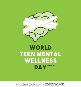 World Teen Mental Wellness Day. March 2. Green background. Damage brain icon. Eps 10.