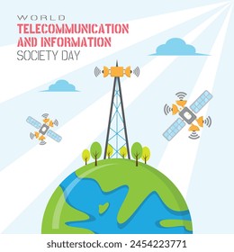 World Telecommunication and Information Society Day poster with the satellite sends a signal to the receiving tower