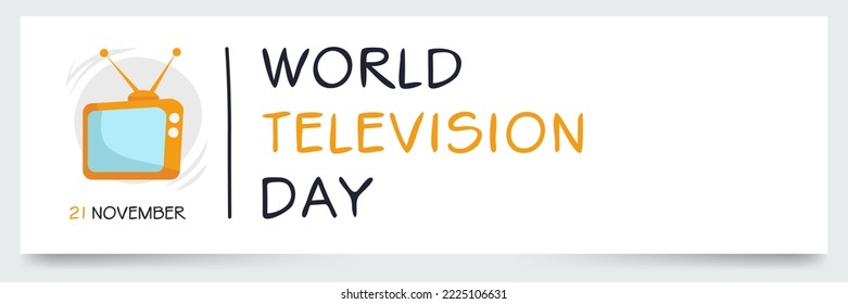World Television Day held on 21 November.