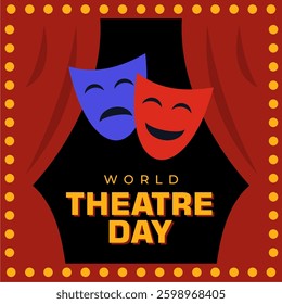 World Theatre Day Celebration Greeting Banner. Theatre Masks and Red Curtain Illustration. March 27