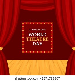 World Theatre Day Celebration Vector Illustration with Flat Cartoon Hand-Drawn Design