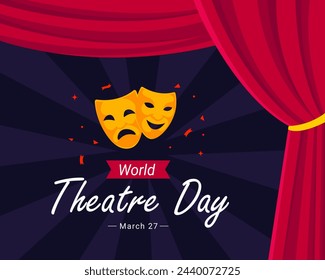 world theatre day with curtain and mask on it