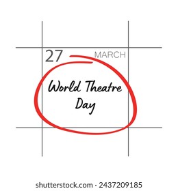 World theatre day, march 27.