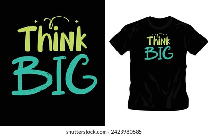 día de pensamiento mundial, piensa en la plantilla de diseño de camisetas grandes, motivacional