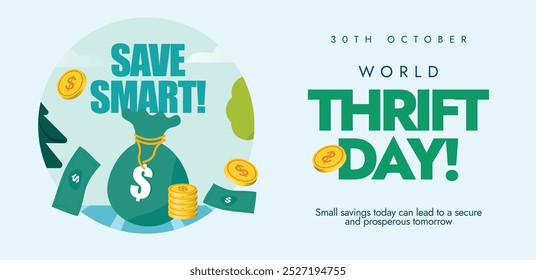 World Thrift day. 31st October World's Savings day celebration banner with a coin purses, banknotes, coins with dollar sign. The day emphasising the importance of saving for the future. Financial save