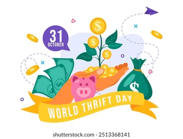 World Thrift Day Vector Illustration on 31 October with a Piggy Bank and Coins for Saving, Financial Literacy, and Economic Stability in a Background