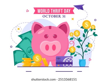 World Thrift Day Vector Illustration on 31 October with a Piggy Bank and Coins for Saving, Financial Literacy, and Economic Stability in a Background