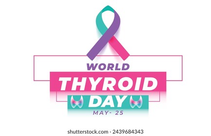 World Thyroid day. background, banner, card, poster, template. Vector illustration.