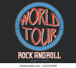 World tour vintage print design for t shirt, apparel, sticker, poster and others. Music band logo vector design.