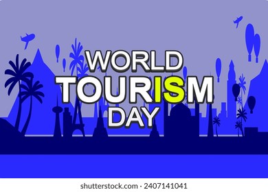 world tourism day celebration. world tourism day background. September 27. Poster, Banner, Flyer, Greeting card. Vector illustration. international tourism day, Travel concept.