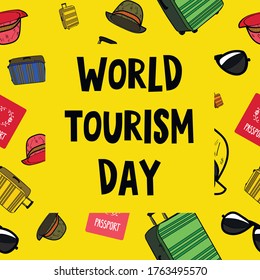 World tourism day inscription. Square quadrate card for post in social media. Yellow bright sunny greeting. Summer trip essentials. Vector isolated illustration, easily editable. Cheerful lettering.