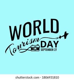World tourism day, international tourism day poster design hand lettering blue isolated