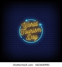 World Tourism Day Neon Signs Style Text Vector