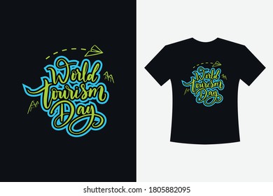 World Tourism Day T-shirt Design with typography concept