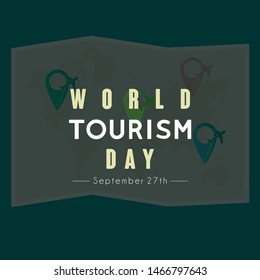 World Tourism Day Vector design with pinned world map, that celebrate on September 27th