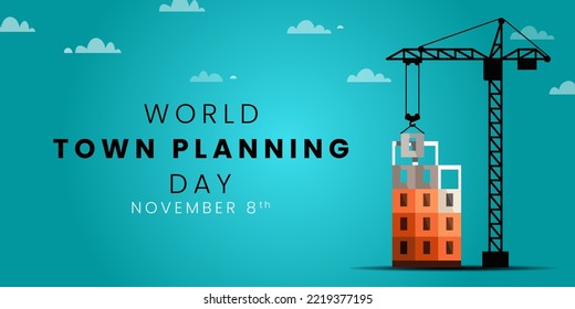 World Town Planning Day on November 08. Vector illustration of World Town Planning Day suitable for web banner, poster, card, pamflet and background.