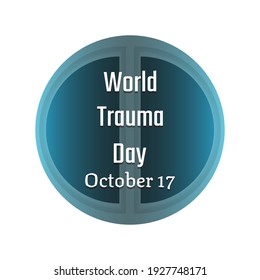 World Trauma Day. Suitable for greeting card poster and banner