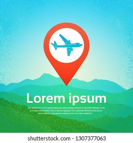 World Travel By Plane Icon Airplane In Navigation Pointer Pin Over Mountains Background