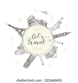 World travel and sights. Tourism banner with hand-lettering quote. Hand Drawn Sketch Vector illustration.