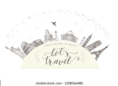 World travel and sights. Tourism banner with hand lettering quote. Hand Drawn Sketch Vector illustration.