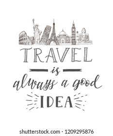World travel and sights. Tourism banner with hand lettering quote. Hand Drawn Sketch Vector illustration.