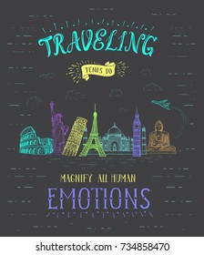 World travel and sights. Tourism banner with hand-lettering quote. Hand Drawn Sketch Vector illustration.