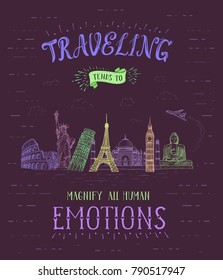 World travel and sights. Tourism banner with hand-lettering quote. Hand Drawn Sketch Vector illustration.
