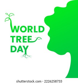 world tree day greeting  template. simple design with green typography and tree