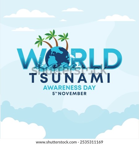 World tsunami awareness day post design, poster, banner design, Natural disasters tsunami, 5th November, World Tsunami Awareness Day Banner Design, World Tsunami Awareness Day, Social media